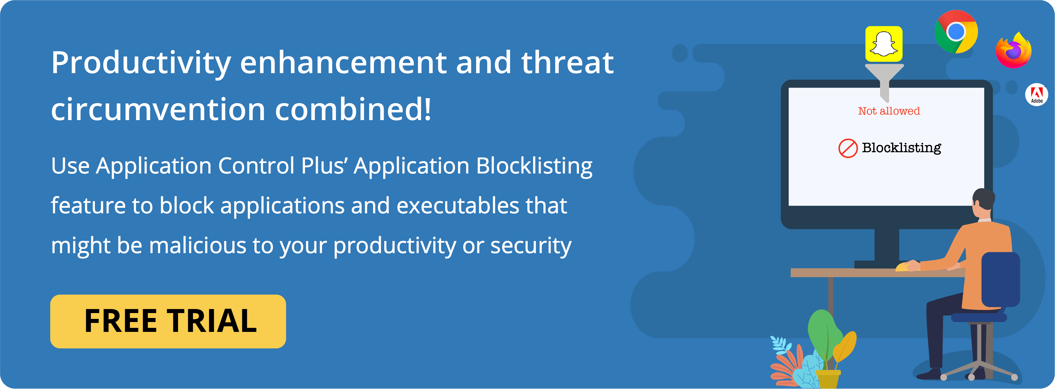 Blacklisting software